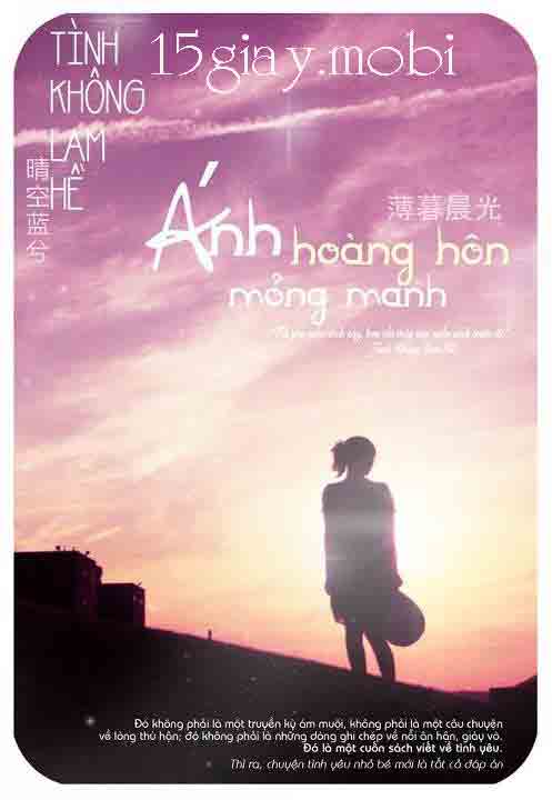 [Truyện Tiểu Thuyết] Ánh hoàng hôn mỏng manhn