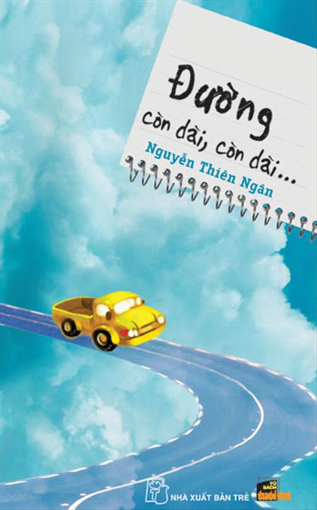 Đường Còn Dài, Còn Dài