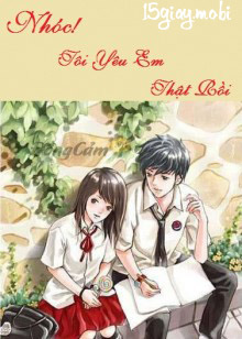 Nhóc! Tôi yêu em thật rồi